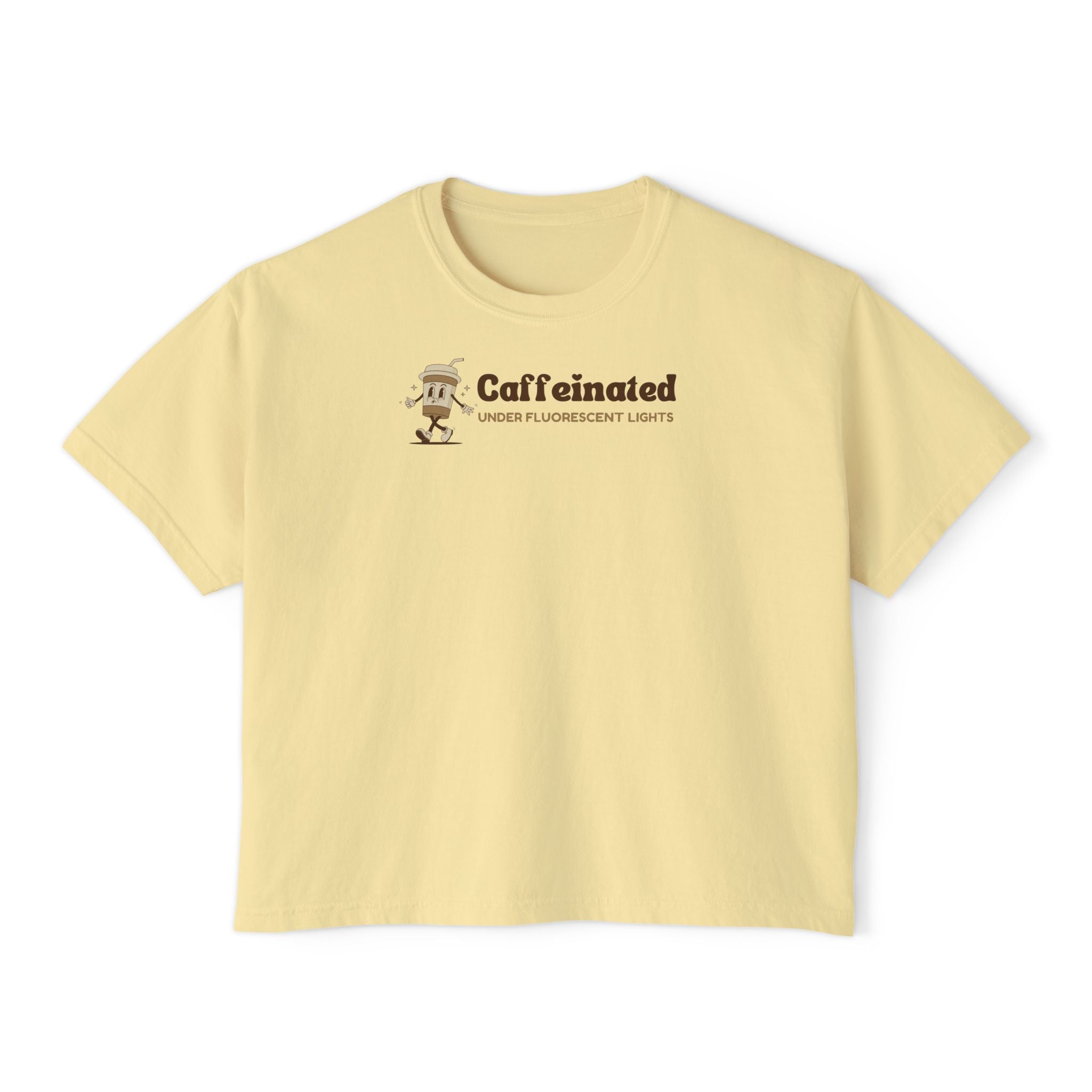 Caffeinated Under Fluorescent Lights T-Shirt