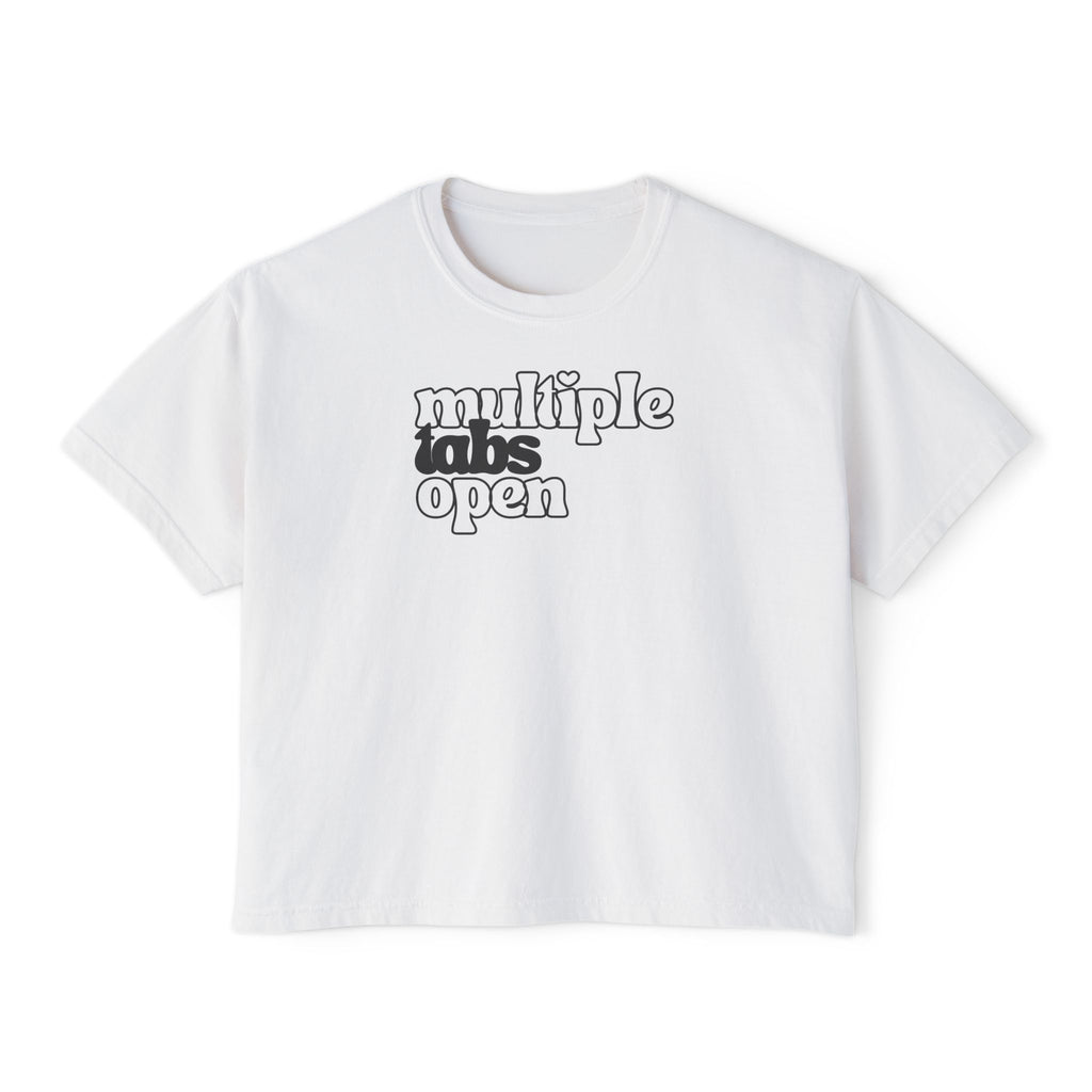 Multiple Tabs Open T-Shirt