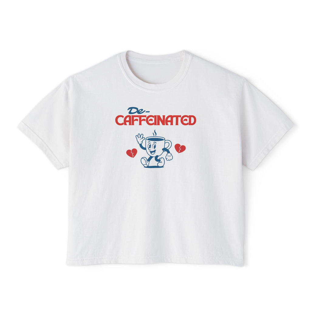 De-Caffeinated T-Shirt