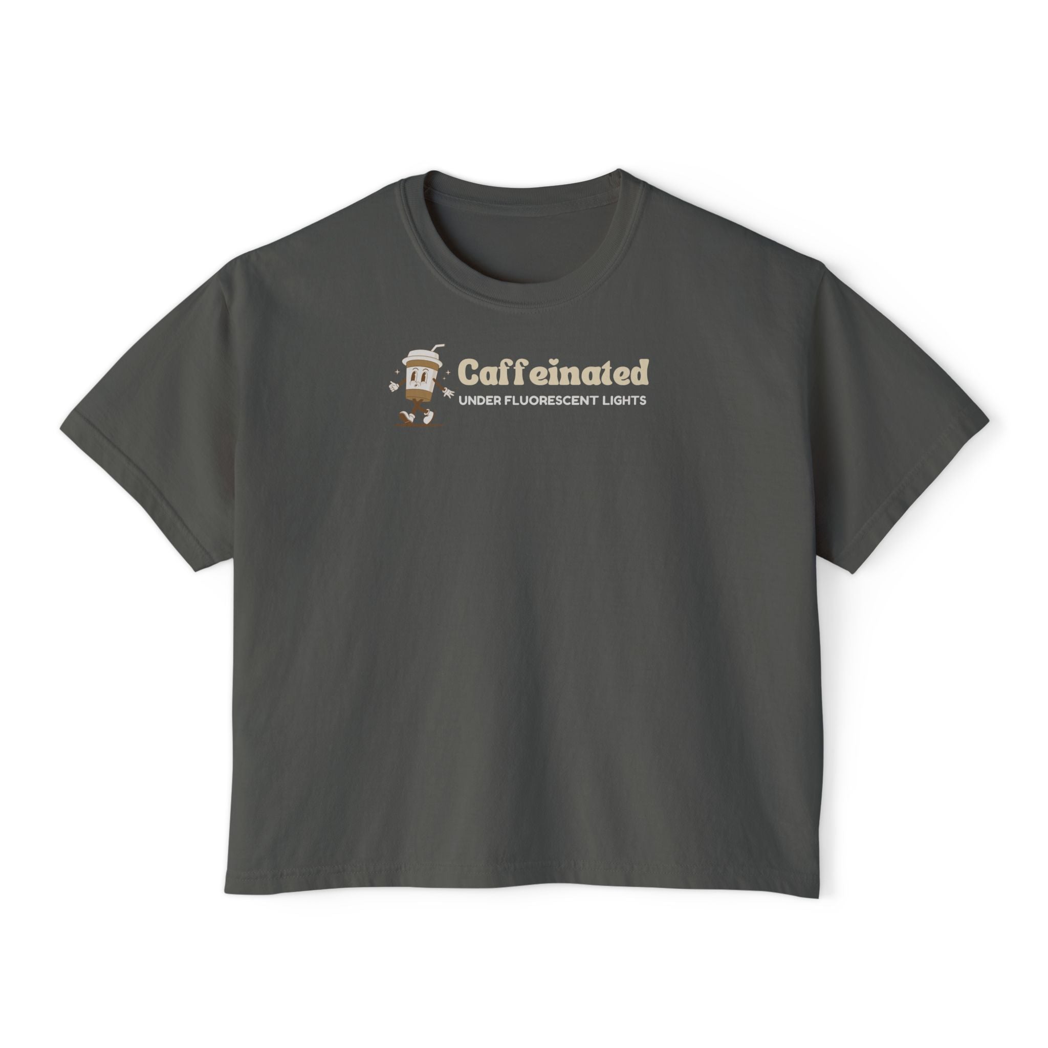 Caffeinated Under Fluorescent Lights T-Shirt