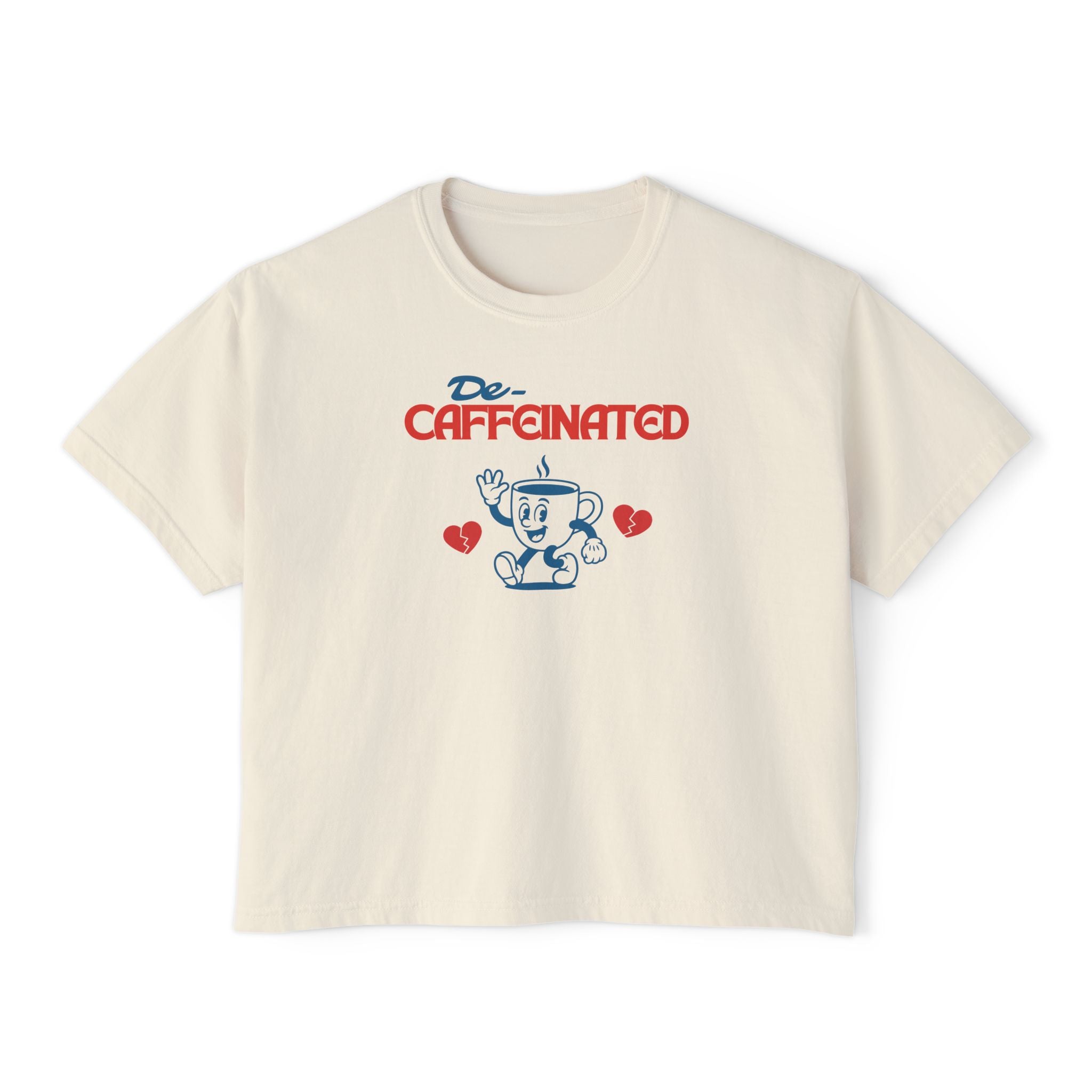De-Caffeinated T-Shirt