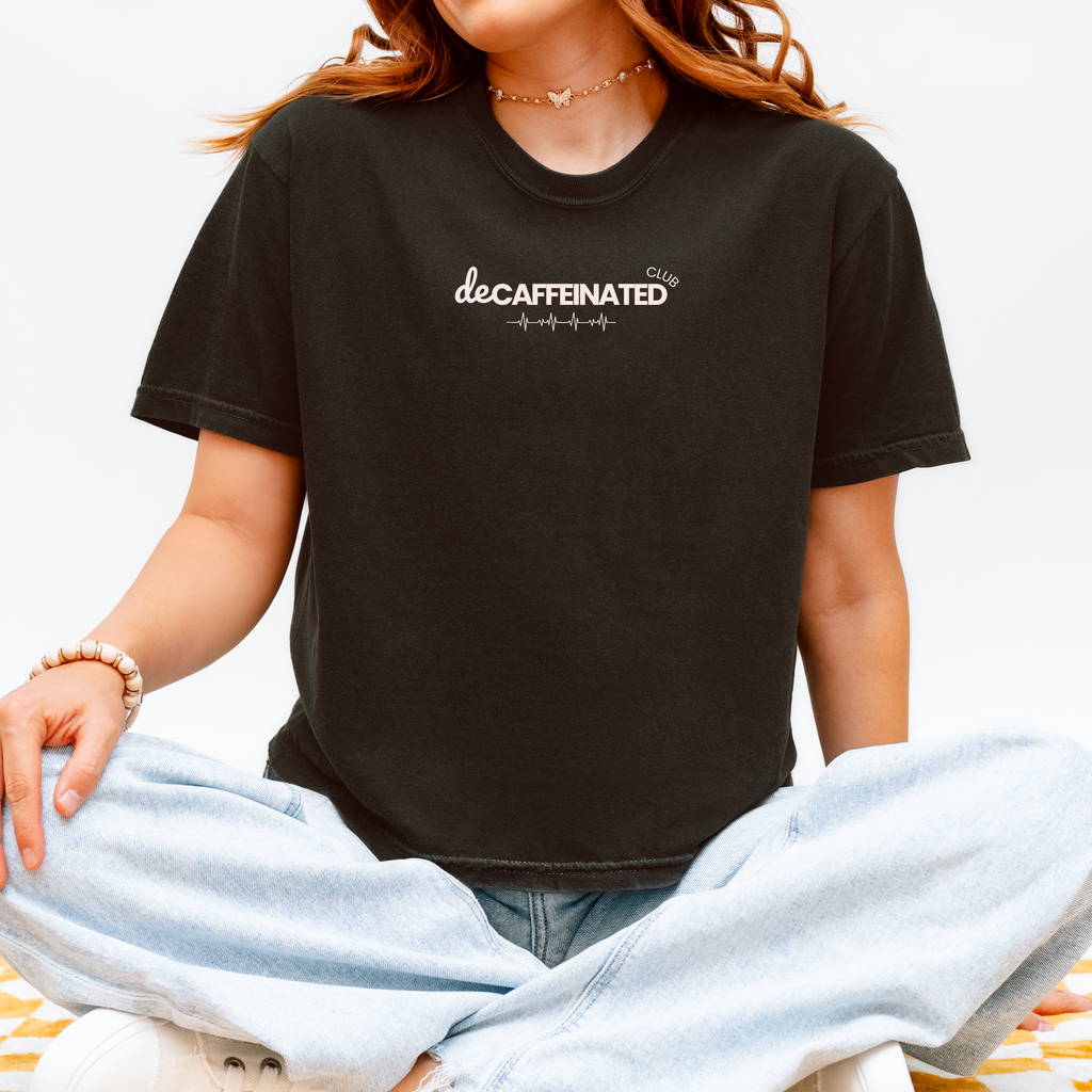 Decaffeinated Club T-Shirt