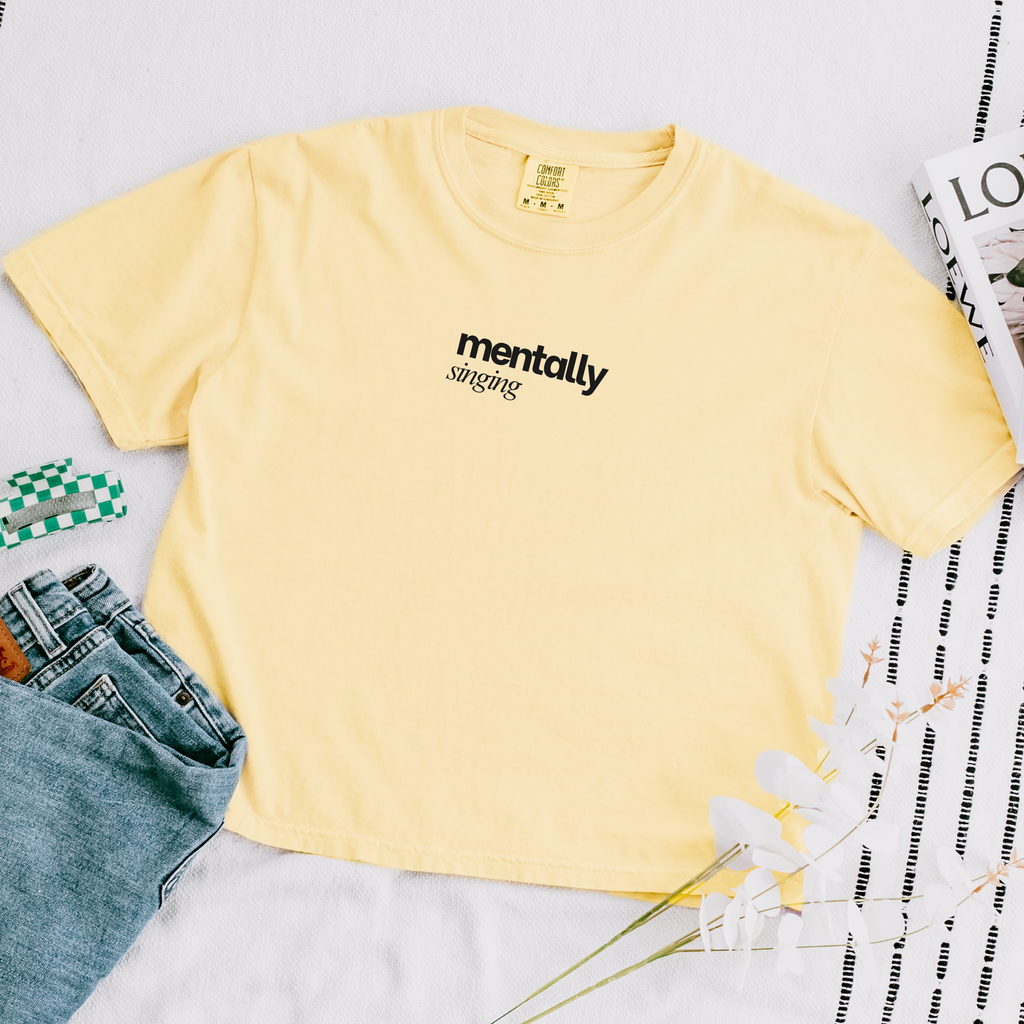 Mentally Singing T-Shirt