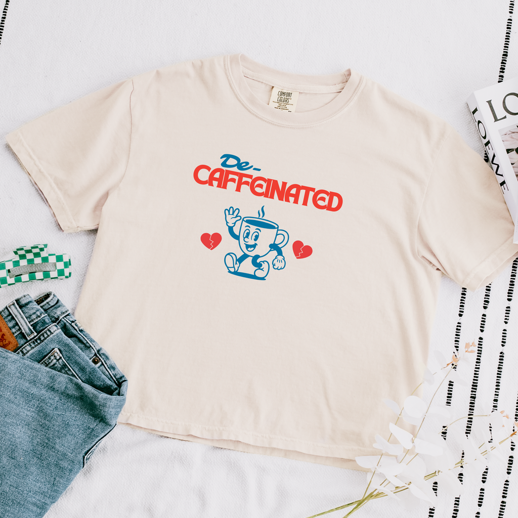 De-Caffeinated T-Shirt