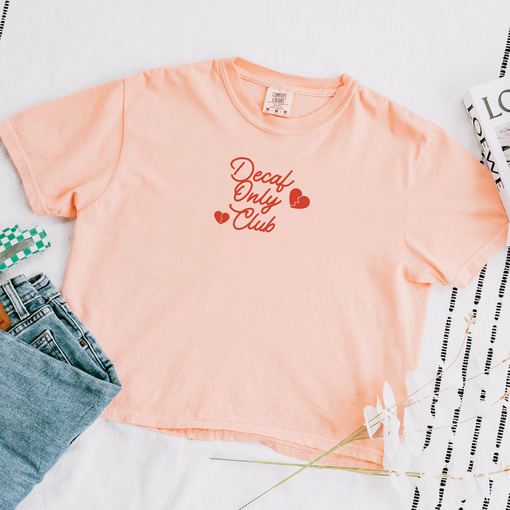 Decaf Only Club T-Shirt