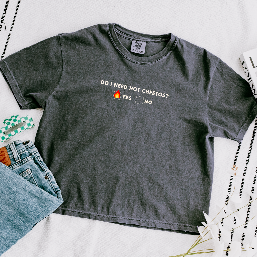 Do I Need Hot Cheetos? T-Shirt